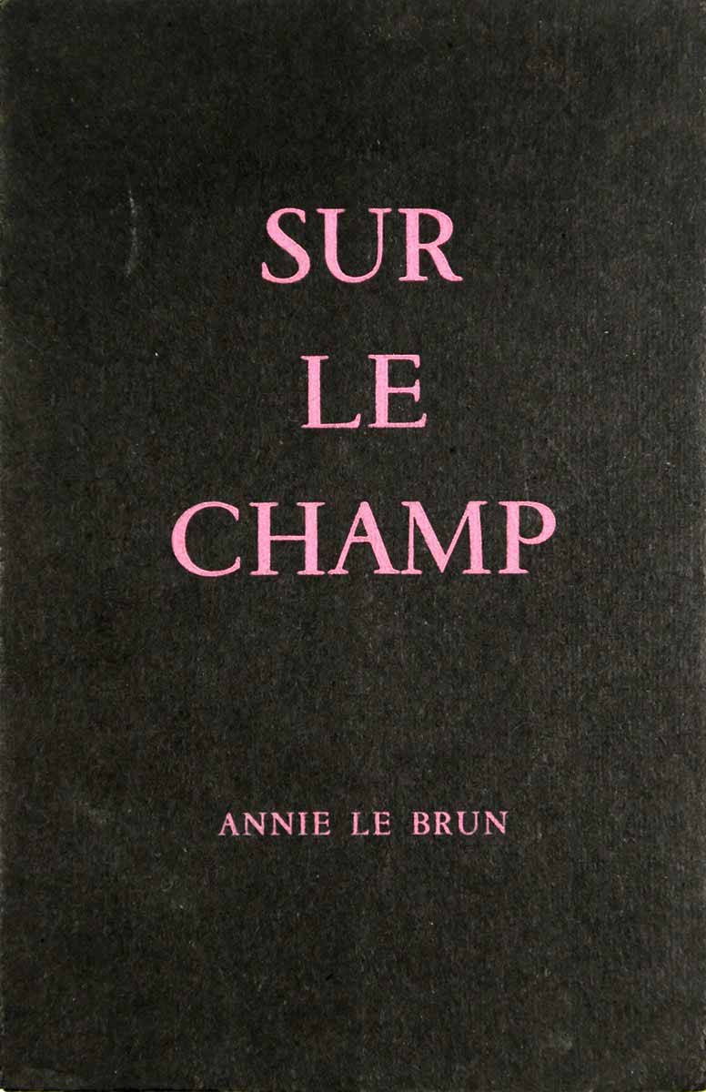 Toyen (1902 - 1980) Annie Le Brun - Sur le champ