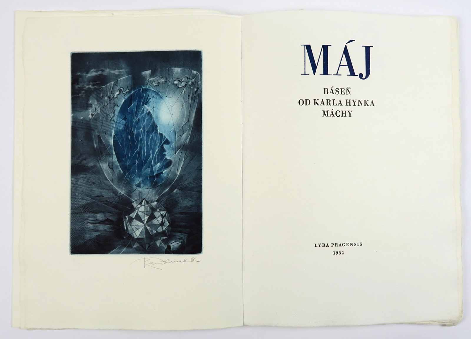 Karel Demel (1942 - 2024) - K. H. Mácha: Máj