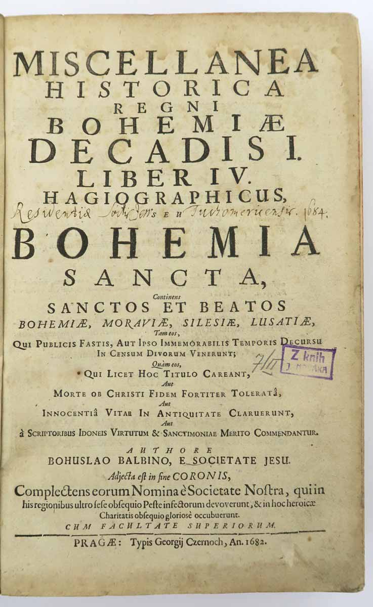 Balbín Bohuslav: Miscellanea historica regni Bohemia, Decadis I, Liber IV., 1682, Decadis I., Liber V., 1683