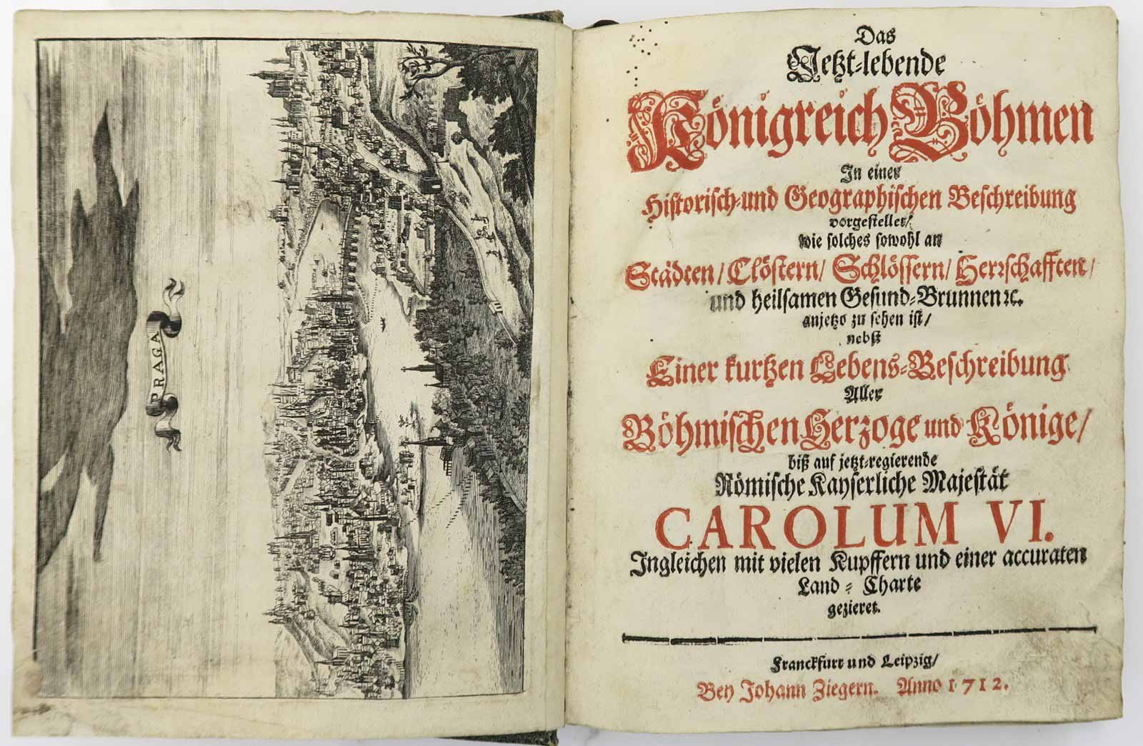Vogt Johann Georg: Das jetztlebende Königreich Böhmen in einer Historisch und Geografischen beschreiben, 1712