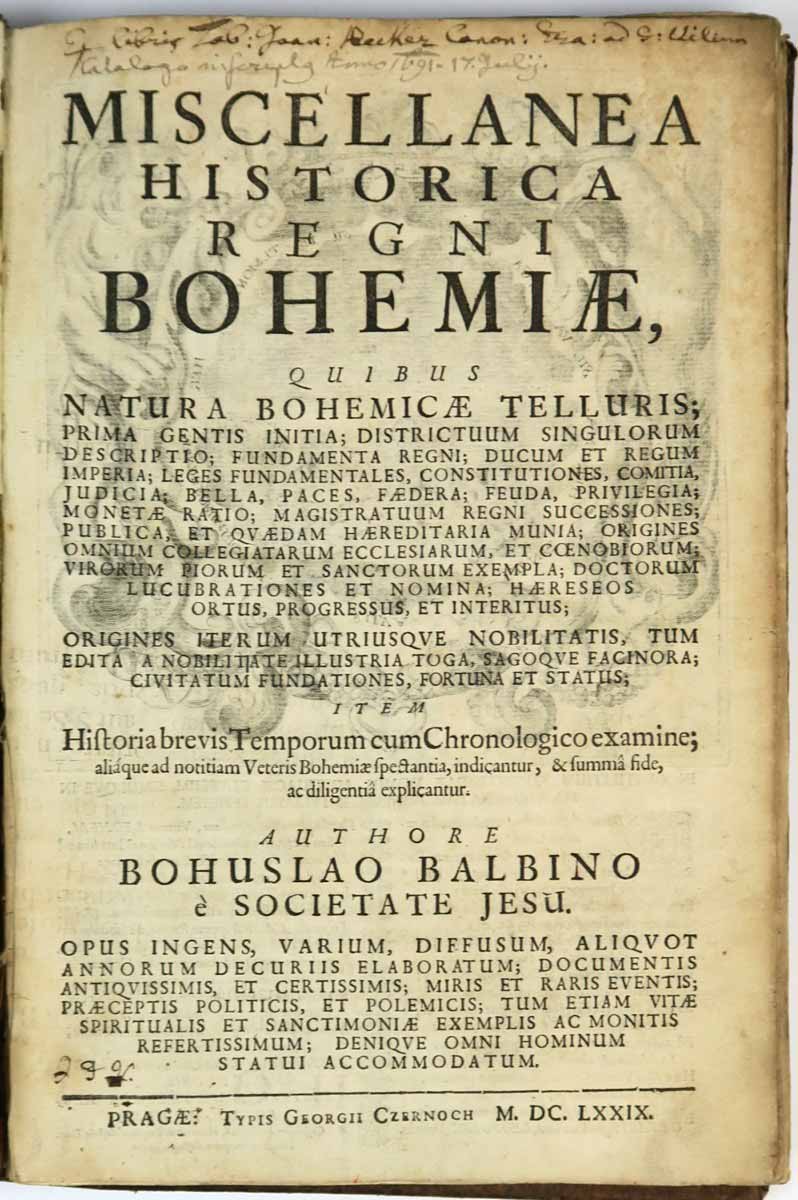 Balbín Bohuslav: Miscellanea historica regni Bohemia, Decadis I, Liber I., 1679